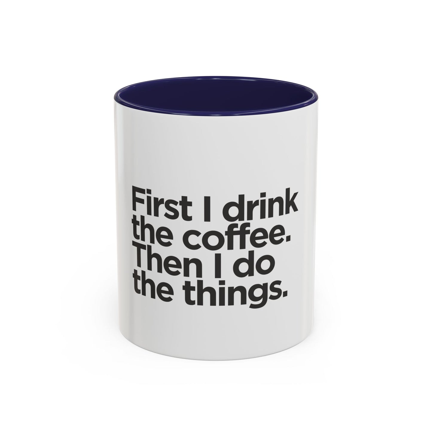Accent Coffee Mug with Motivational Quote