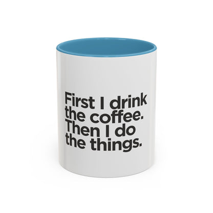Accent Coffee Mug with Motivational Quote