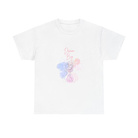 Dream Big Heavy Cotton Tee