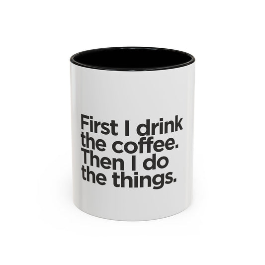 Accent Coffee Mug with Motivational Quote